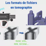 Les formats de fichiers en tomographie